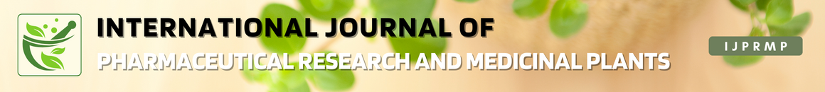 International Journal of Pharmaceutical Research and Medicinal Plants